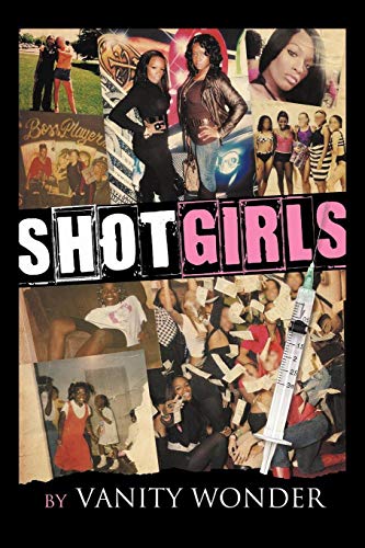 Shot Girls [Paperback]