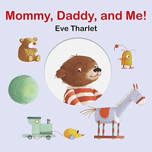 Mommy, Daddy, and Me [Board book]