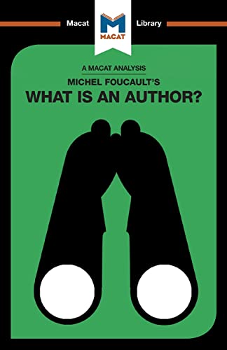 An Analysis of Michel Foucault's What is an Author [Paperback]