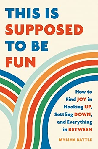 This Is Supposed to Be Fun: How to Find Joy i