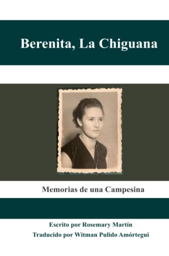 Berenita, La Chiguana