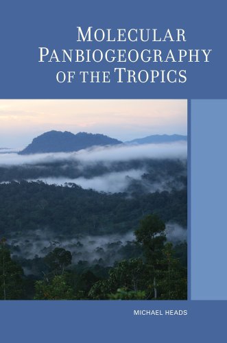 Molecular Panbiogeography of the Tropics [Hardcover]