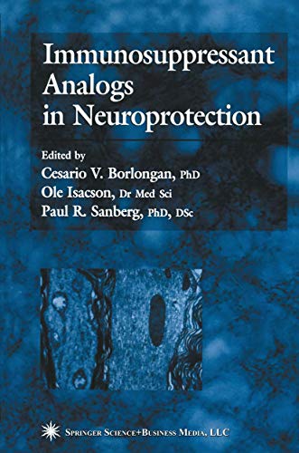 Immunosuppressant Analogs in Neuroprotection [Paperback]