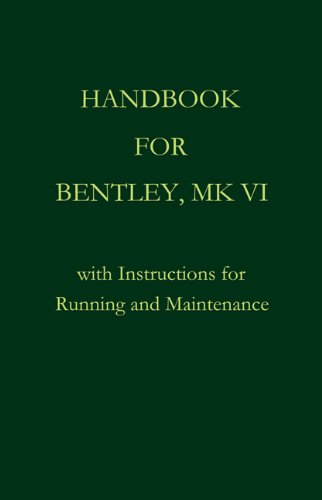 Handbook For Bentley, Mk. Vi [Hardcover]