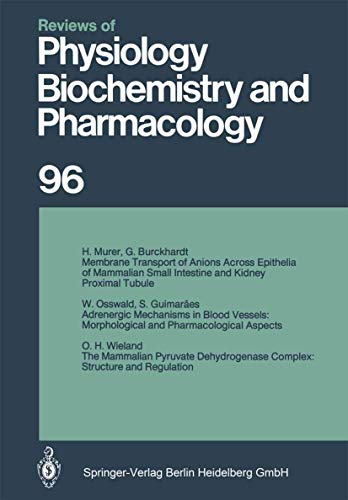 Reviews of Physiology, Biochemistry and Pharmacology: Volume: 96 [Paperback]