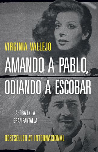 Amando a Pablo, odiando a Escobar / Loving Pablo, Hating Escobar (MTI) [Paperback]