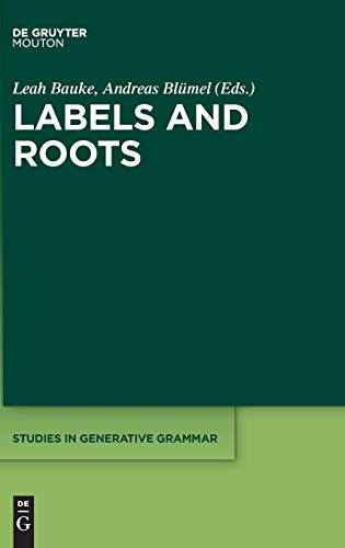 Labels and Roots [Hardcover]