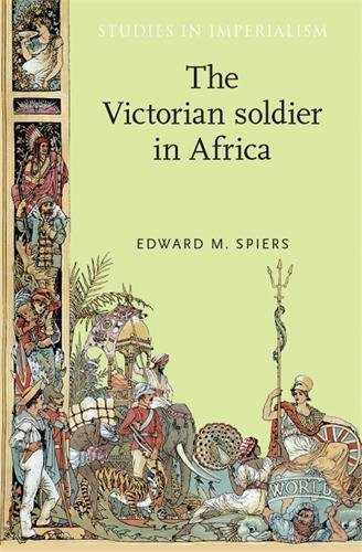 The Victorian soldier in Africa [Paperback]