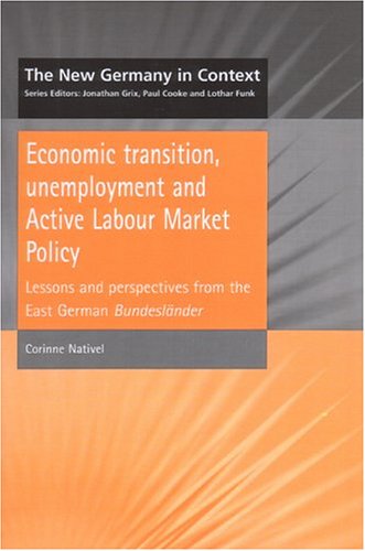 Economic Transition, Unemployment and Active Labour Market Policy [Paperback]