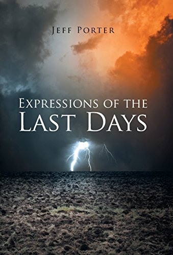 Expressions of the Last Days [Hardcover]