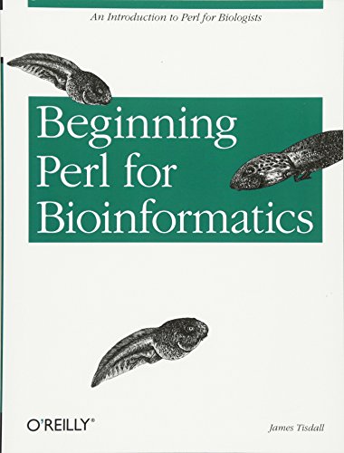 Beginning Perl for Bioinformatics An Introduction to Perl for Biologists [Paperback]