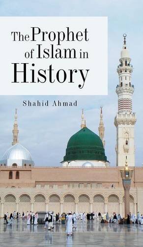 The Prophet Of Islam In History [Hardcover]