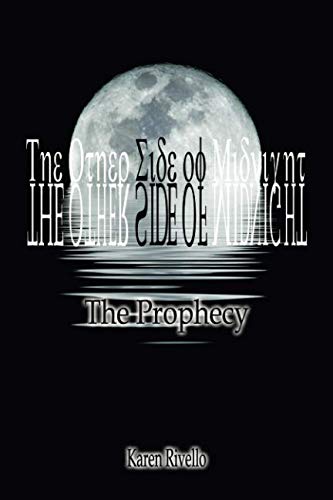 Other Side of Midnight - the Prophecy [Paperback]