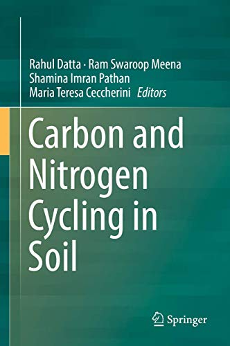 Carbon and Nitrogen Cycling in Soil [Hardcover]