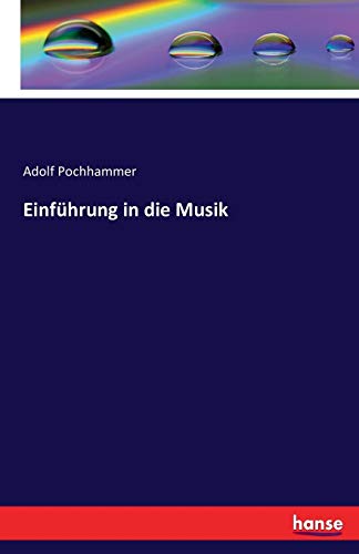 Einfuhrung In Die Musik (german Edition) [Paperback]