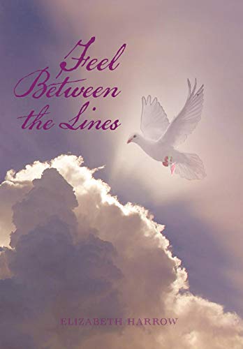 Feel Between the Lines [Hardcover]