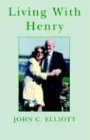 Living With Henry [Paperback]