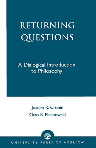 Returning Questions A Dialogical Introduction to Philosophy [Paperback]