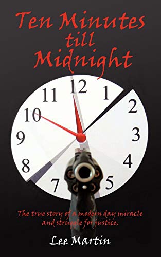 Ten Minutes till Midnight [Paperback]