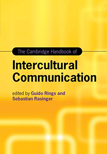 The Cambridge Handbook of Intercultural Communication [Hardcover]