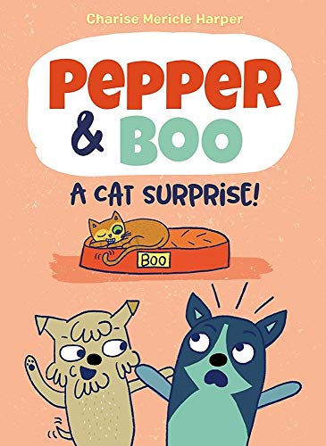 Pepper & Boo: A Cat Surprise! [Hardcover]