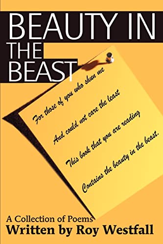 Beauty in the Beast  A Collection of Poems [Paperback]