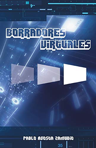 Borradores Virtuales (spanish Edition) [Paperback]