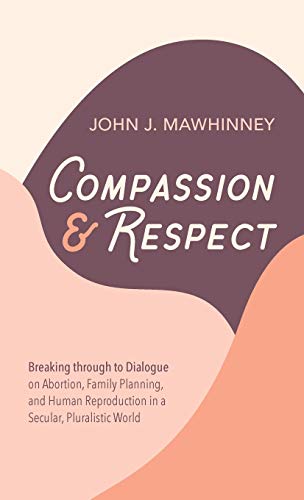 Compassion And Respect [Hardcover]