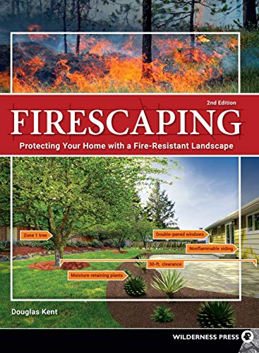 Firescaping Protecting Your Home ith a Fire-Resistant Landscape [Hardcover]