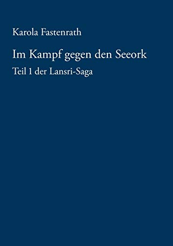 Im Kampf Gegen Den Seeork [Paperback]