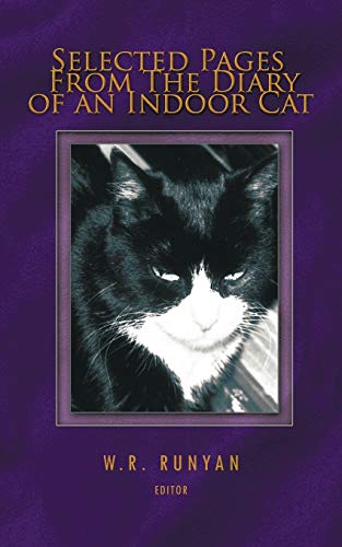 Selected Pages from the Diary of an Indoor Cat [Paperback]