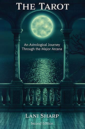 Tarot  An Astrological Journey Through the Major Arcana [Paperback]