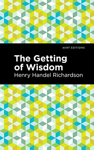 The Getting of Wisdom [Paperback]