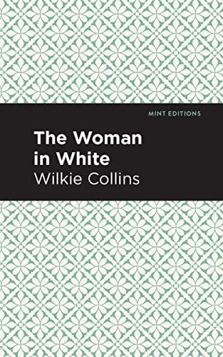 The Woman in White [Paperback]