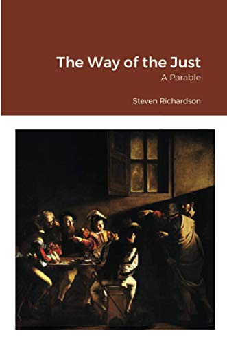 Way Of The Just [Paperback]