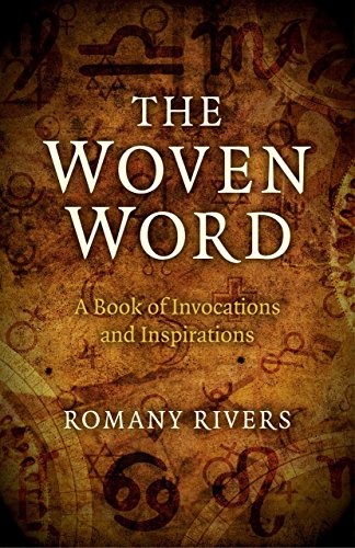 The Woven Word: A Book of Invocations and Inspirations [Paperback]