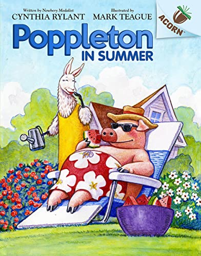 Poppleton in Summer: An Acorn Book (Poppleton