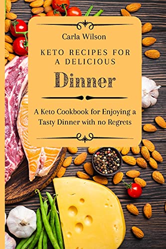 Keto Recipes For A Delicious Dinner