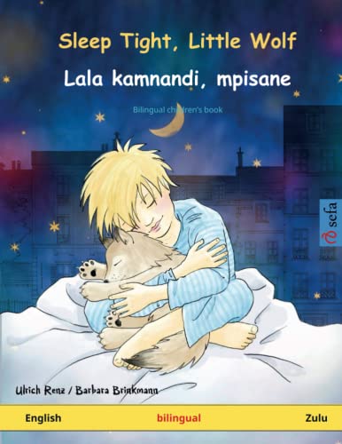 Sleep Tight, Little Wolf - Lala Kamnandi, Mpisane (English - Zulu)