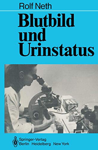 Blutbild und Urinstatus [Paperback]