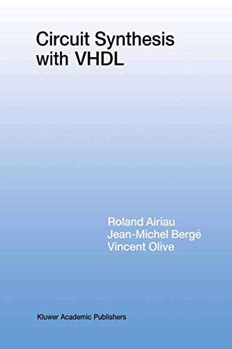 Circuit Synthesis with VHDL [Hardcover]