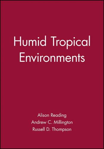 Humid Tropical Environments [Hardcover]