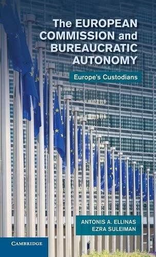 The European Commission and Bureaucratic Autonomy Europe's Custodians [Hardcover]