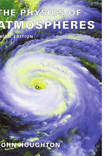 The Physics of Atmospheres [Paperback]