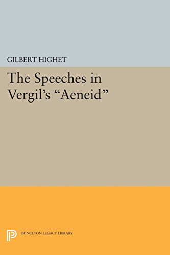 The Speeches in Vergil's &quotAeneid" [Paperback]