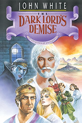 The Dark Lord's Demise (the Archives Of Anthropos) [Paperback]