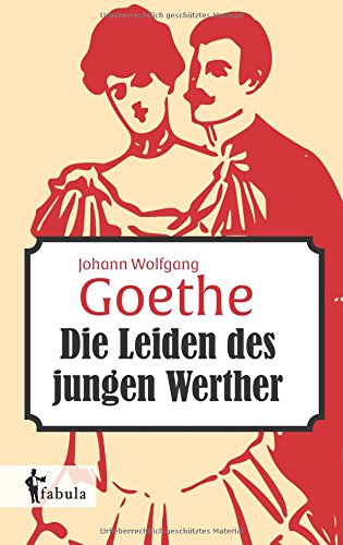 Die Leiden Des Jungen Werthers (german Edition) [Paperback]