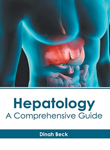 Hepatology A Comprehensive Guide [Hardcover]