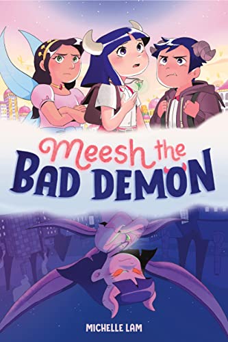 Meesh the Bad Demon #1: (A Graphic Novel) [Paperback]