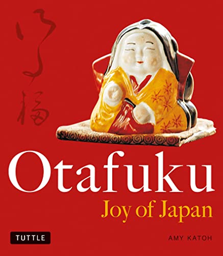 Otafuku: Joy of Japan [Paperback]